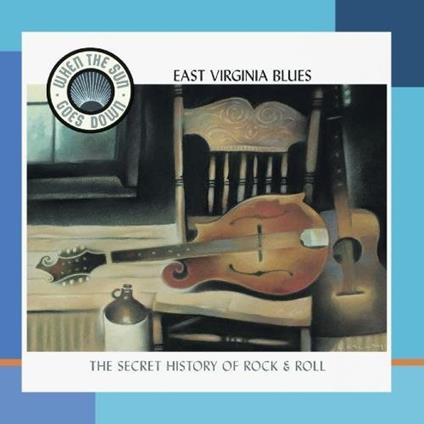 East Virginia Blues. Appalachian Roots Of Honky Tonk - CD Audio