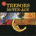 Tresors Du Moyen-Age