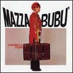 Mazzabubu' (Gli Indimenticabili) - CD Audio di Gabriella Ferri