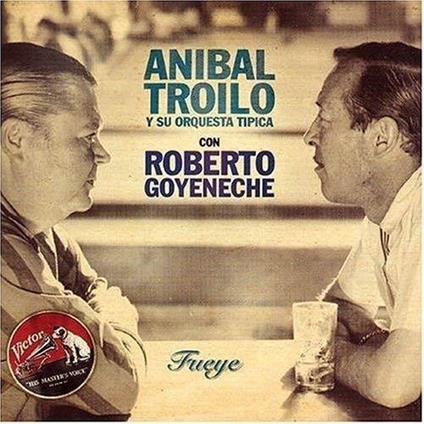 Fueye - CD Audio di Anibal Troilo