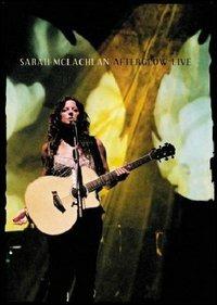 Sarah McLachlan. Afterglow Live (DVD) - DVD di Sarah McLachlan