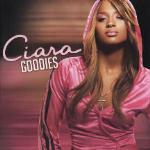Goodies - CD Audio di Ciara