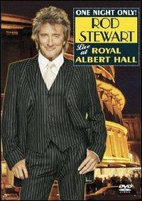 Rod Stewart. One Night Only! Rod Stewart Live at the Royal Albert Hall (DVD) - DVD di Rod Stewart