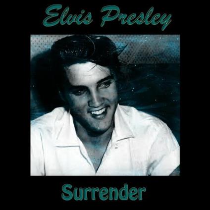 Surrender - CD Audio Singolo di Elvis Presley
