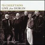 Live from Dublin - CD Audio di Chieftains
