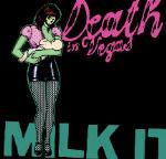 Milk it - CD Audio di Death in Vegas