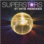 Superstars # 1 Hits Remixed - CD Audio