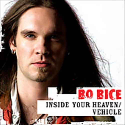 Inside Your Heaven - CD Audio di Bo Bice