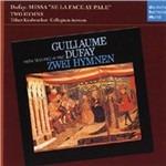 Messa Sela Face ay Pale - 2 Inni - CD Audio di Guillaume Dufay,Collegium Aureum