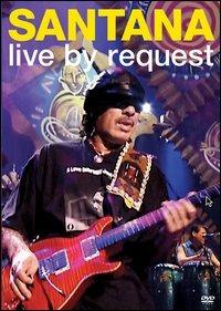 Santana. A&E Live By Request (DVD) - DVD di Santana