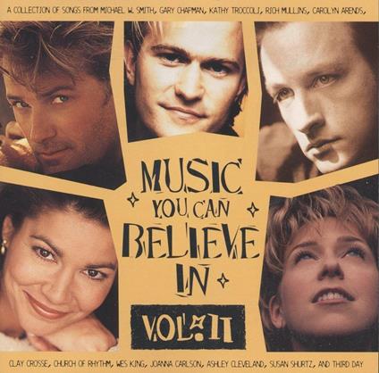Music You Can Believe In Volume 2 - CD Audio