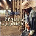 L'indiano - CD Audio di Adriano Celentano