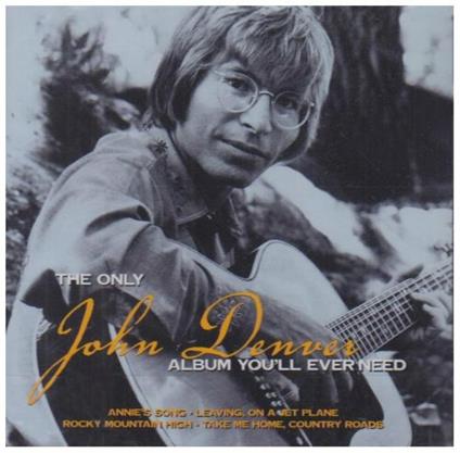 Only John Denver Album - CD Audio di John Denver