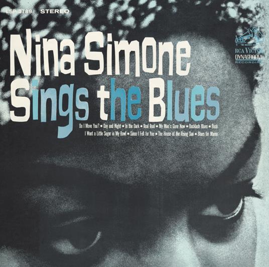 Nina Simone sings the Blues - CD Audio di Nina Simone