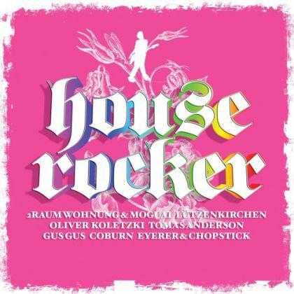 House Rocker Vol.1 - CD Audio