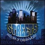 Streets. History of Urban Music vol.1 - CD Audio