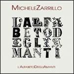 L'alfabeto degli amanti - CD Audio di Michele Zarrillo