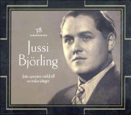Fran Operans Varld Till Svenska Sanger - CD Audio di Jussi Björling