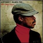 Ain't Nobody Worryin - CD Audio di Anthony Hamilton