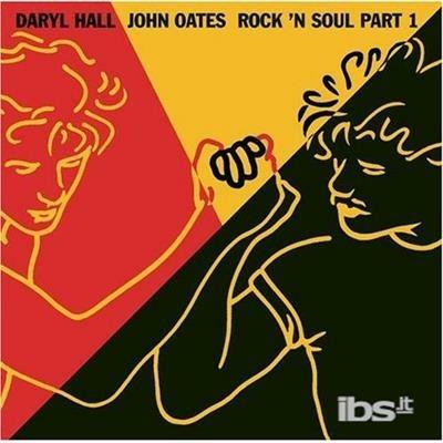Rock 'N Soul Part 1 - CD Audio di Hall & Oates