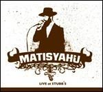 Live at Stubb's - CD Audio di Matisyahu