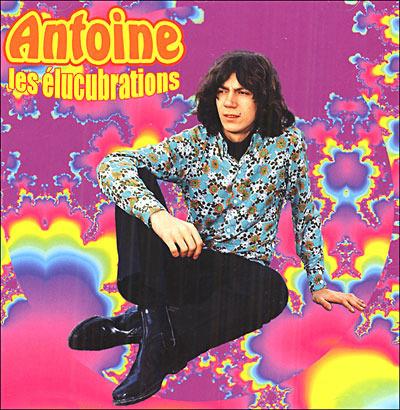 Les elucubrations - CD Audio di Antoine