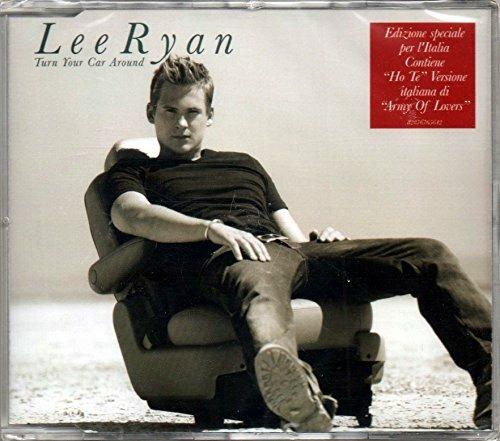 Turn your Car Around / Ho te - CD Audio Singolo di Lee Ryan
