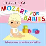Classic Fm: Mozart For Babies