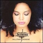 Salutami Jasmine - CD Audio di Jasmine