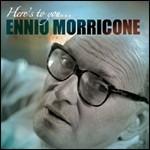 Here's to You (Colonna sonora) - Dual Disk di Ennio Morricone