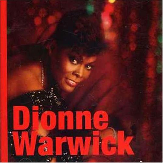Dionne Warwick - CD Audio di Dionne Warwick