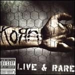 Live & Rare - CD Audio di Korn