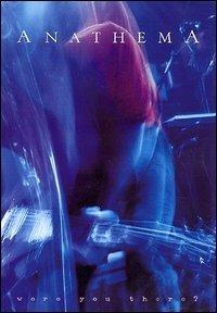 Anathema. Were You There? - DVD di Anathema
