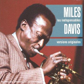Les Indispensables - CD Audio di Miles Davis