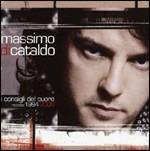I consigli del cuore. Raccolta 1994-2006 - CD Audio di Massimo Di Cataldo