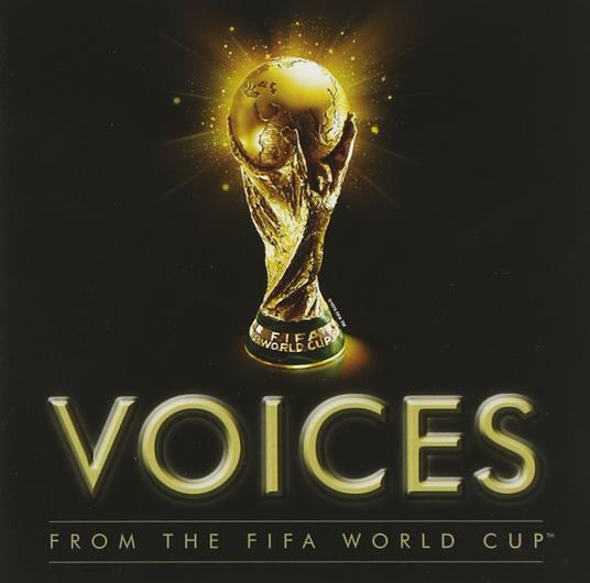 Voices-From The Fifa World Cup-V/A-2Cd- - CD Audio