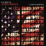 The Best of James Brown. Living in America