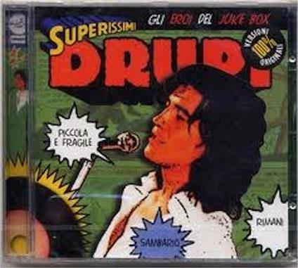 Superissimi: Gli Eroi Del Juke Box - CD Audio di Drupi
