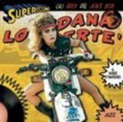 Superissimi - CD Audio di Loredana Bertè