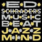 Jazz Mind - Vinile LP di Ed Schrader's Music Beat