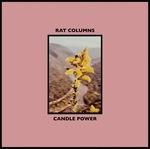 Candle Power - Vinile LP di Rat Columns