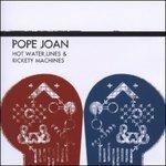 Hot Water Lines & Ricket - CD Audio di Pope Joan