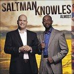 Almost - CD Audio di Saltmanknowles