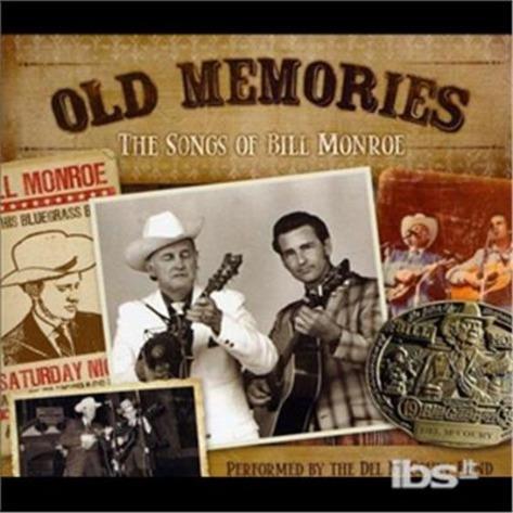 Old Memories. Songs of - Vinile LP di Del McCoury