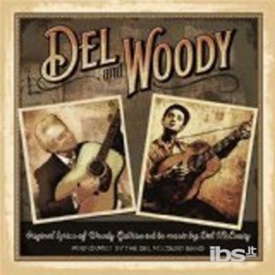 Del & Woody - CD Audio di Del McCoury