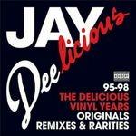 Jay Deelicious: the Delicious Vinyl Years - Vinile LP