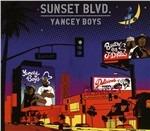 Sunset Blvd. - CD Audio di Yancey Boys