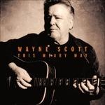 This Weary Way - CD Audio di Wayne Scott