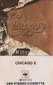 Chicago X - Vinile LP di Chicago