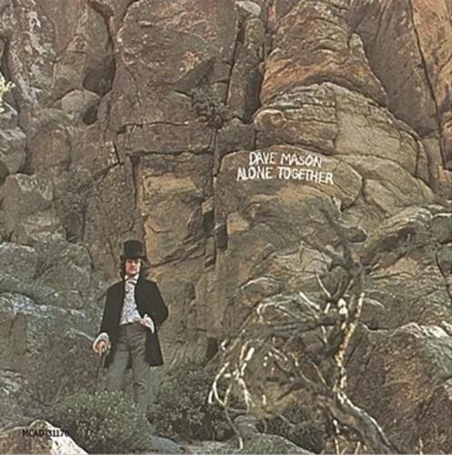 Alone Together - Vinile LP di Dave Mason